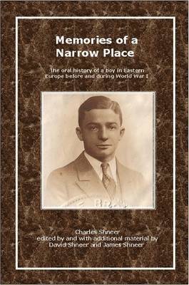 Charles Shneer, David Shneer, James Shneer - Memories of a Narrow Place, Häftad