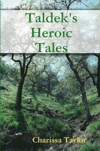 bokomslag Taldek's Heroic Tales