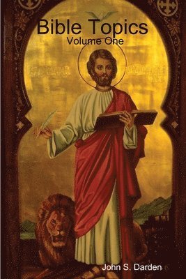 bokomslag Bible Topics Volume One