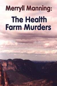 bokomslag Merryll Manning: The Health Farm Murders