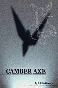 bokomslag Camber Axe