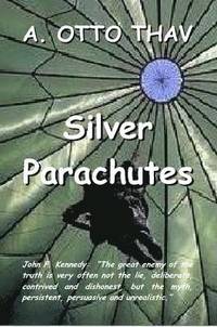 bokomslag Silver Parachutes