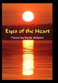 bokomslag Eyes of the Heart - Hardcover