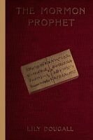 Lily Dougall - Mormon Prophet, Häftad. Tillgänglighet: Lägg i varukorg