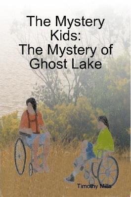 bokomslag The Mystery Kids: The Mystery of Ghost Lake