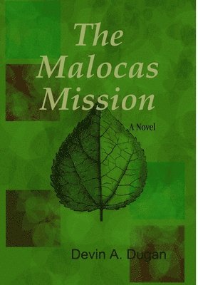 Malocas Mission (2nd Edition)