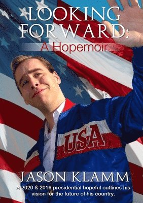 Looking Forward: A Hopemoir 1