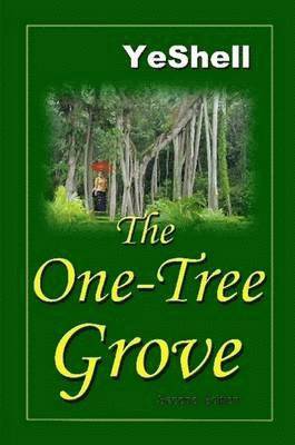 YeShell, Yeshell, YeShell - One-Tree Grove, 2nd Edition, Häftad