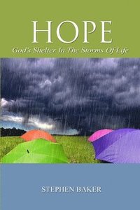 bokomslag HOPE - God's Shelter in the Storms of Life