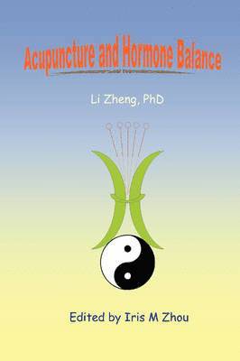 Acupuncture and Hormone Balance 1