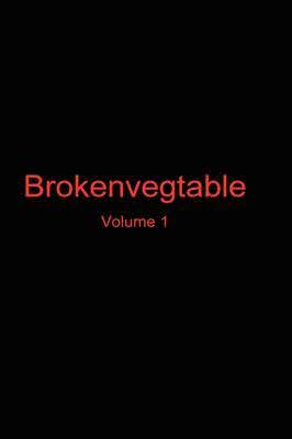 Luke Ouellette - Brokenvegtable, Inbunden