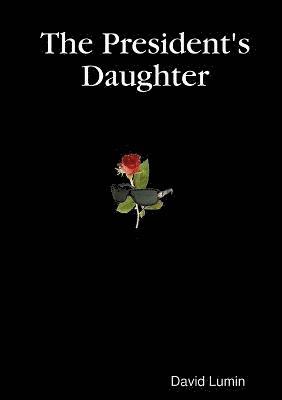 The President's Daughter 1