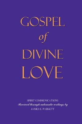 GOSPEL OF DIVINE LOVE - Revealed by Jesus 1