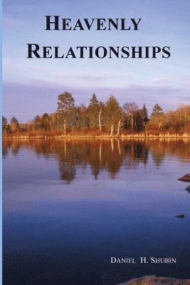 Heavenly Relationships 1