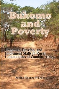 bokomslag Bukomo and Poverty in Zambia, Africa