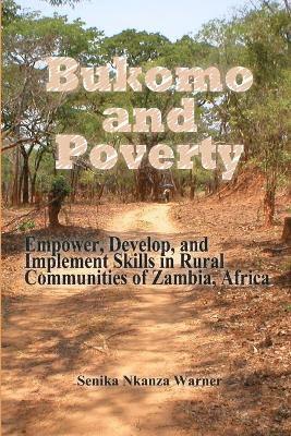 Bukomo and Poverty in Zambia, Africa 1