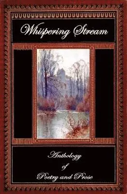 Brintha J. Gardner, M. Jean Pike, Debbie A. Stevens, E. G. Parsons - Whispering Stream, Inbunden. Tillgänglighet: Lägg i varukorg
