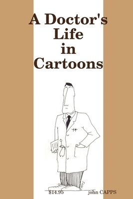 Doctor's Life in Cartoons