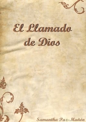 El Llamado De Dios 1