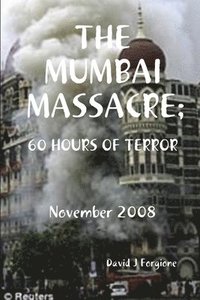 bokomslag THE Mumbai Massacre