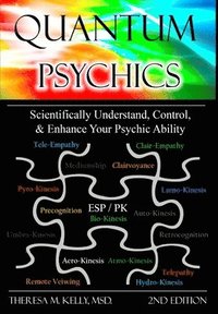 bokomslag Quantum Psychics - Scientifically Understand, Control and Enhance Your Psychic Ability