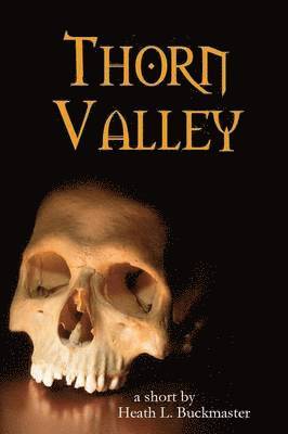 Thorn Valley 1