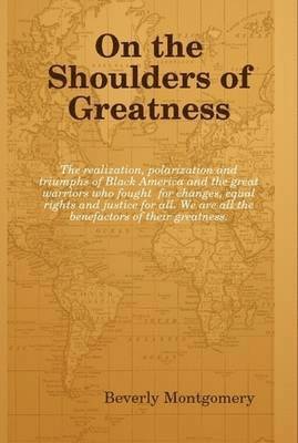 bokomslag On the Shoulders of Greatness