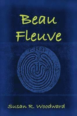 Susan R. Woodward - Beau Fleuve, Häftad