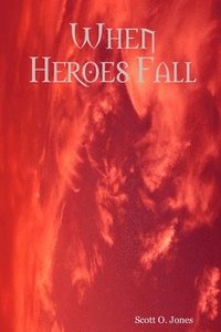 bokomslag When Heroes Fall