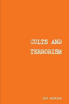 Cults and Terrorism 1