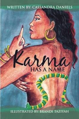 Karma Has a Name 1