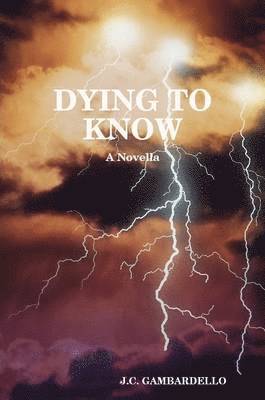 Dying to Know 1