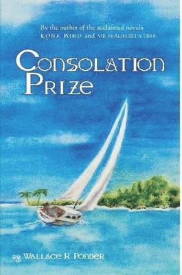 Wallace K. Ponder - Consolation Prize, Häftad
