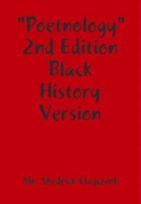 Poetnology 2nd Edition &quot;Black History Version&quot; 1