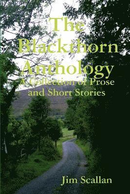 The Blackthorn Anthology 1