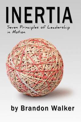 Brandon Walker - Inertia, Häftad