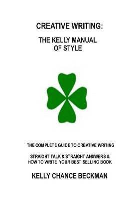 Creative Writing-Kelly Style! 1