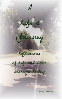 bokomslag Life's Journey: Reflections of Life and Love Through Poetry