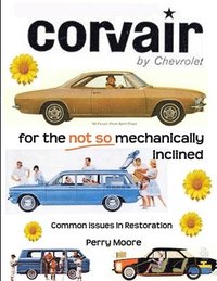 bokomslag Corvair for the Not So Mechanically Inclined