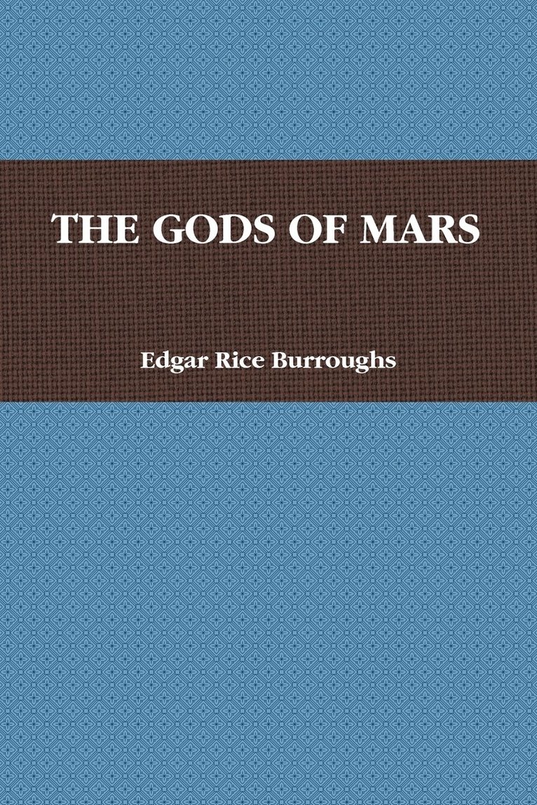 Gods of Mars