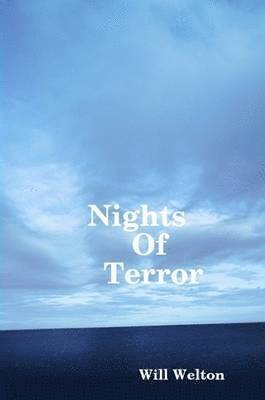 Will. Welton - "Nights Of Terror", Häftad. Tillgänglighet: Lägg i varukorg