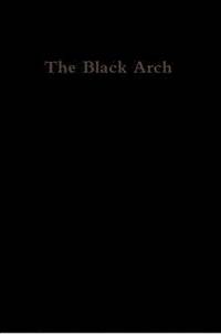 bokomslag The Black Arch