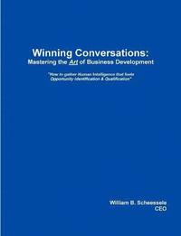 bokomslag Winning Conversations: Mastering the Art of Business Development