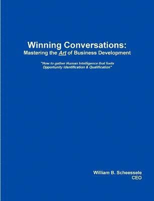 Winning Conversations: Mastering the Art of Business Development 1