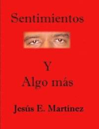 bokomslag Sentimientos Y Algo Mas