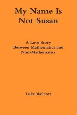 bokomslag My Name Is Not Susan