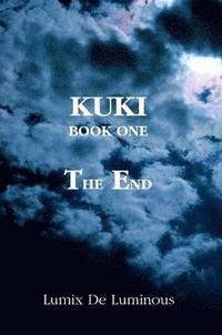 bokomslag Kuki Book One - The End