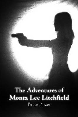 bokomslag Adventures of Monta Lee Litchfield