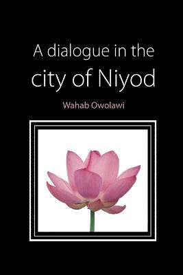 bokomslag Dialogue in the City of Niyod