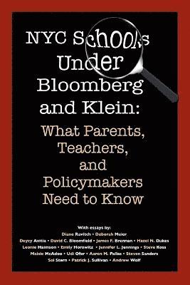 NYC Schools Under Bloomberg/Klein 1